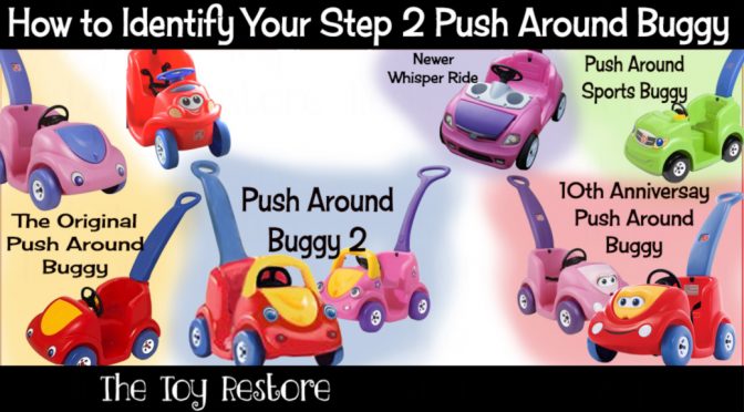 Identify Your Step 2 Push Around Buggy