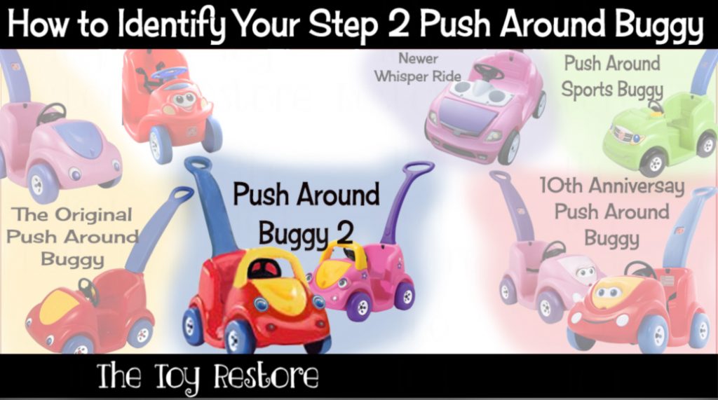 Identify Your Step 2 Push Around Buggy
